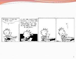 2 Logical assertions assertion A statement that is 2 Logical assertions assertion A statement that is