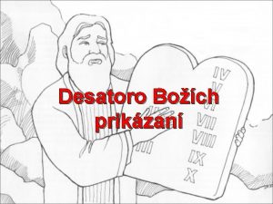 Desatoro Boch prikzan 1 prikzanie Ja som Pn