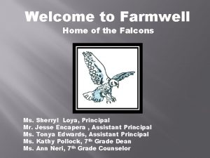 Welcome to Farmwell Home of the Falcons Ms