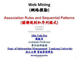 Web Mining Association Rules and Sequential Patterns 1011