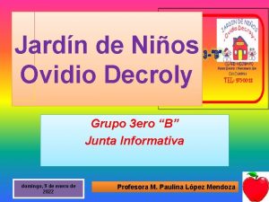 Jardn de Nios Ovidio Decroly Grupo 3 ero