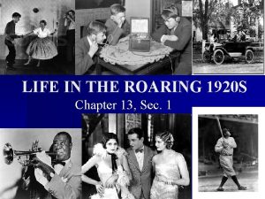 LIFE IN THE ROARING 1920 S Chapter 13