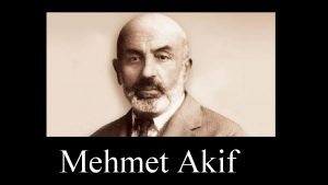 Mehmet Akif 20 Aralk 1873 ylnda stanbulun Fatih