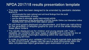 NPDA 201718 results presentation template This slide deck