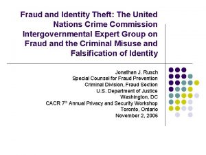 Fraud and Identity Theft The United Nations Crime