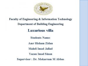 Faculty of Engineering Information Technology Department of Building