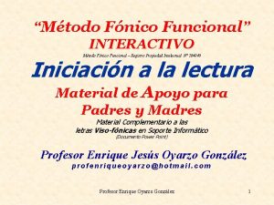 Mtodo Fnico Funcional INTERACTIVO Mtodo Fnico Funcional Registro Mtodo Fnico Funcional INTERACTIVO Mtodo Fnico Funcional Registro