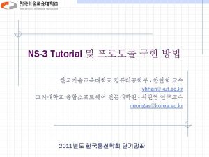 NS3 Introduction 2 NS3 What is NS3 NS3