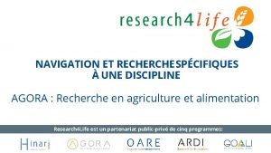 NAVIGATION ET RECHERCHE SPCIFIQUES UNE DISCIPLINE AGORA Recherche