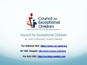 Council for Exceptional Children St Johns University Queens