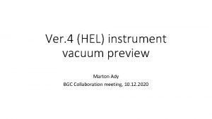 Ver 4 HEL instrument vacuum preview Marton Ady