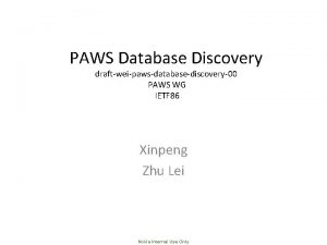 PAWS Database Discovery draftweipawsdatabasediscovery00 PAWS WG IETF 86