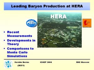 Leading Baryon Production at HERA Recent Measurements Developments