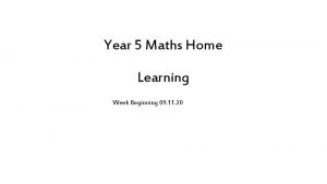 Year 5 Maths Home Learning Week Beginning 09