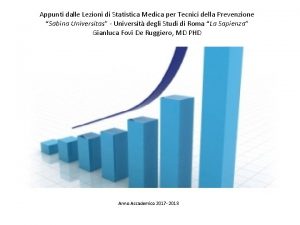 Appunti dalle Lezioni di Statistica Medica per Tecnici