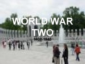 WORLD WAR TWO 1939 1945 Smart Start What