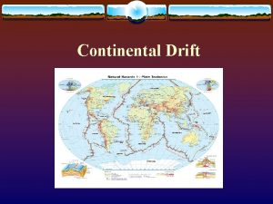 Continental Drift Alfred Wegener v Alfred Wegener German