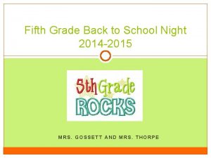 Fifth Grade Back to School Night 2014 2015