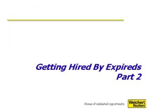 Getting Hired By Expireds Part 2 Home of