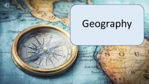 Geography What does an ideal Geography student look