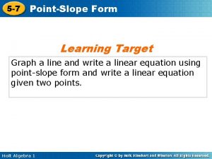 5 7 PointSlope Form Learning Target Graph a