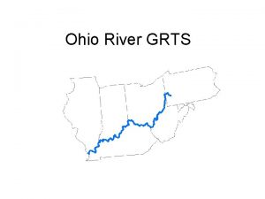 Ohio River GRTS Create Straight Line All Reaches