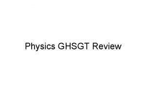 Physics GHSGT Review Speed and Velocity Speed distance