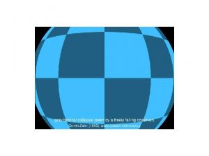 Physics 311 General Relativity Lecture 14 Gravity Galileo Physics 311 General Relativity Lecture 14 Gravity Galileo