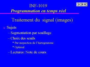 INF1019 Programmation en temps rel Traitement du signal
