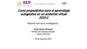 Curso propedutico para el aprendizaje autogestivo en un