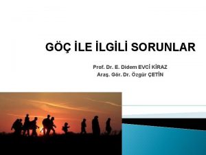 G LE LGL SORUNLAR Prof Dr E Didem