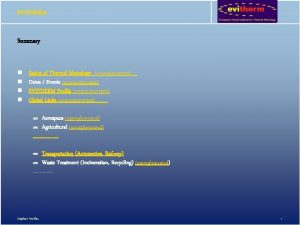 EVITHERM Summary n n Basics of Thermal Metrology