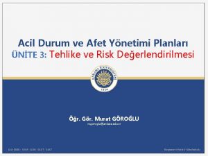 Acil Durum ve Afet Ynetimi Planlar NTE 3