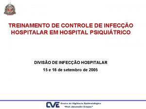 TREINAMENTO DE CONTROLE DE INFECO HOSPITALAR EM HOSPITAL