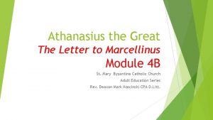 Athanasius the Great The Letter to Marcellinus Module