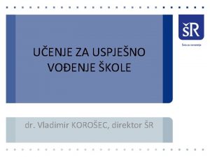 UENJE ZA USPJENO VOENJE KOLE dr Vladimir KOROEC