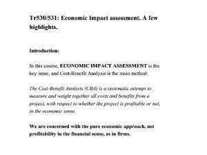 Clean development mechanism CDM CDM is one of