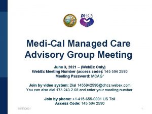 MediCal Managed Care Advisory Group Meeting June 3