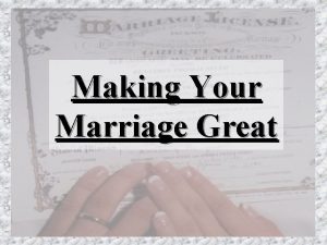 Making Your Marriage Great Doctor to patients wife