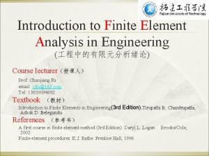 Introduction to Finite Element Analysis in Engineering Course