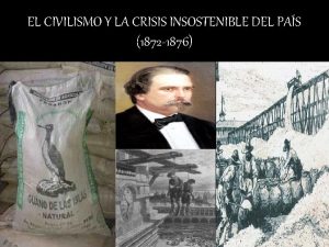 EL CIVILISMO Y LA CRISIS INSOSTENIBLE DEL PAS