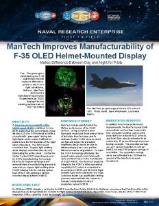 Man Tech Improves Manufacturability of F35 OLED HelmetMounted