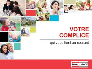 VOTRE COMPLICE qui vous tient au courant 1