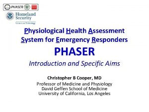Physiological Health Assessment System for Emergency Responders PHASER