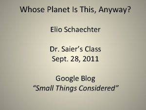 Whose Planet Is This Anyway Elio Schaechter Dr