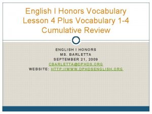 English I Honors Vocabulary Lesson 4 Plus Vocabulary