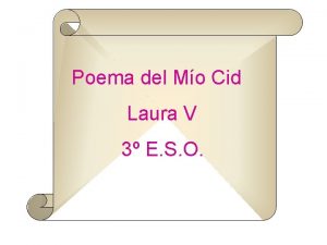 Poema del Mo Cid Laura V 3 E