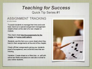 Teaching for Success Quick Tip Series 1 ASSIGNMENT