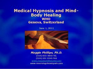 Medical Hypnosis and Mind Body Healing WHO Geneva