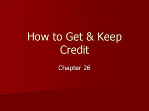 How to Get Keep Credit Chapter 26 Yesterdays